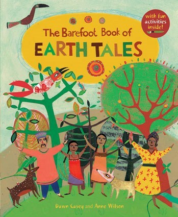 Barefoot Book of Earth Tales