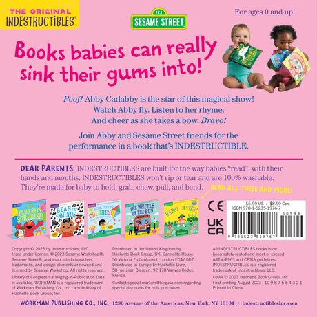 Indestructibles: Sesame Street: Starring Abby Cadabby!: Chew Proof · Rip Proof · Nontoxic · 100% Washable (Book for Babies, Newborn Books, Safe to Chew)