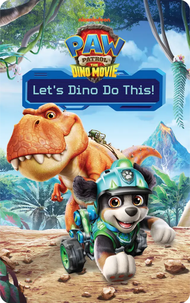 PAW Patrol: Let's Dino Do This