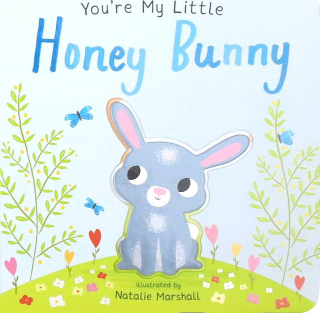 You're My Little Honey Bunny