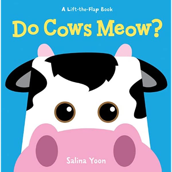 Do Cows Meow!