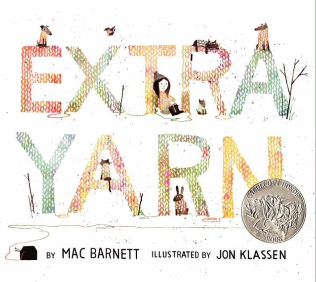 Extra Yarn: A Caldecott Honor Award Winner