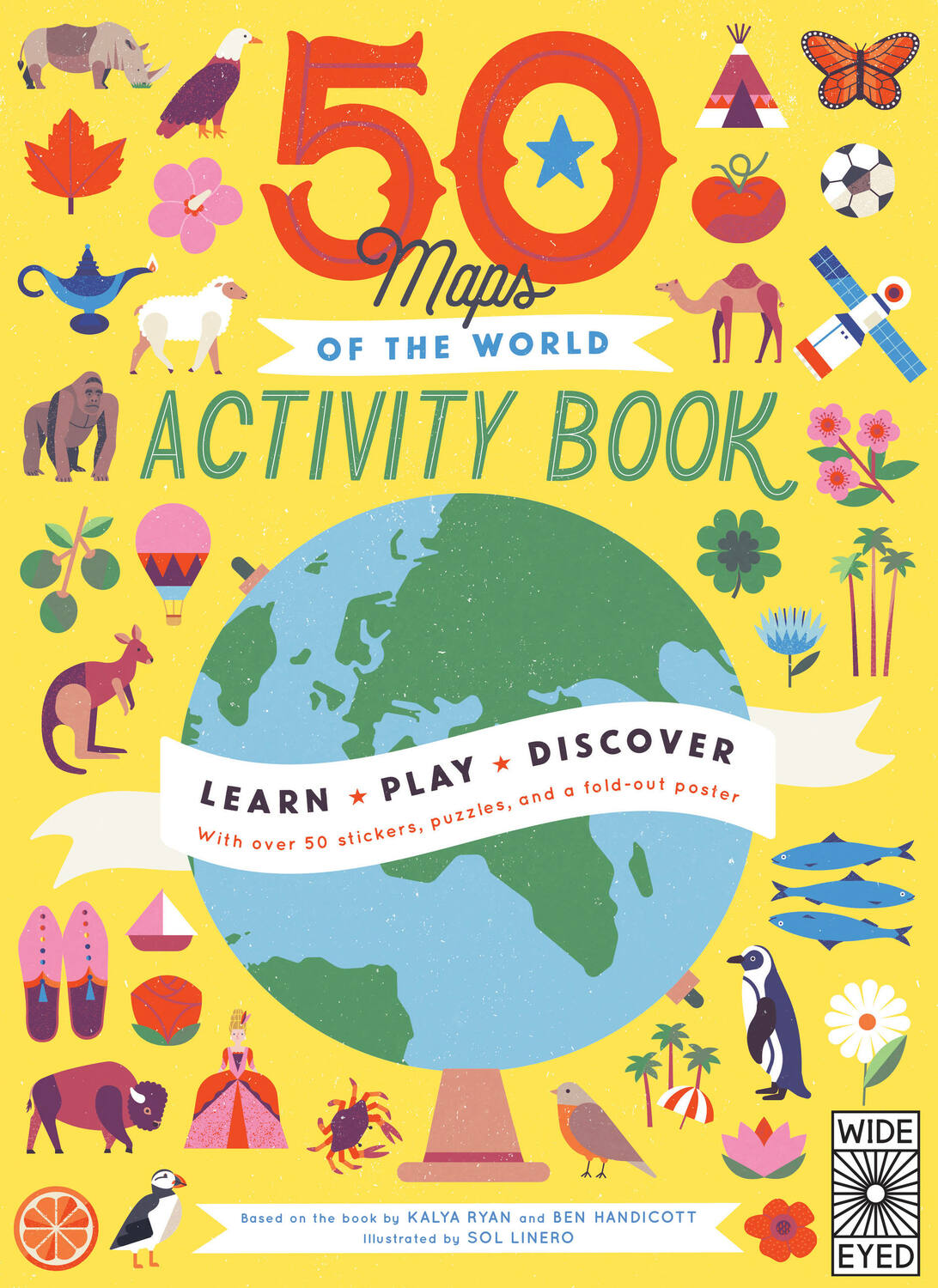 50 Maps of the World Activity Book: Learn - Play - Discover With over 50 stickers, puzzles, and a fold-out poster
