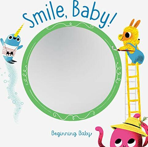 Smile, Baby!: Beginning Baby