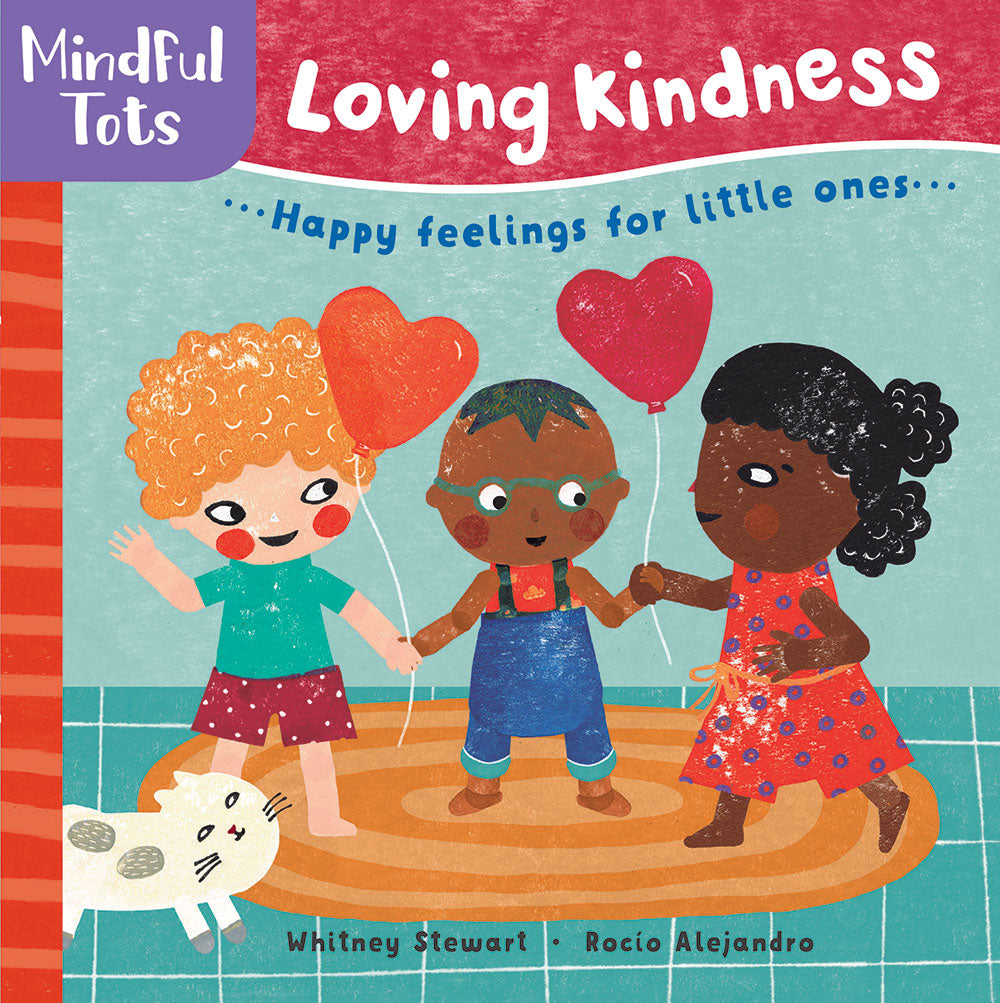 Mindful Tots: Loving Kindness