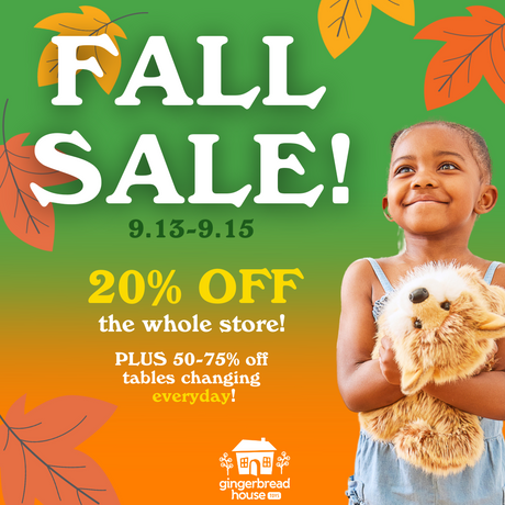 Don’t Miss Gingerbread House Toys’ First Ever Fall Sale in Bloomington & Normal, IL – September 13-15!