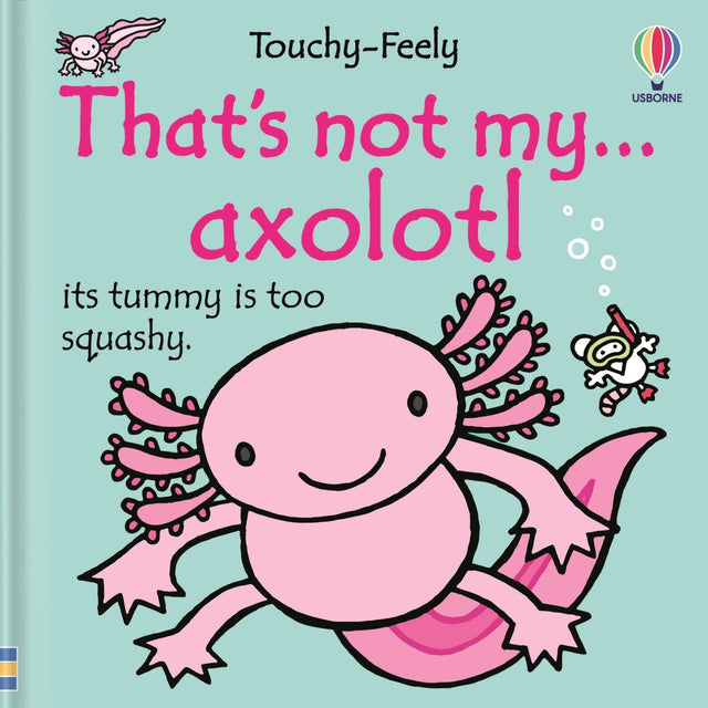 That's not my axolotl...