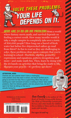 The Book of Perfectly Perilous Math: 24 Death-Defying Challenges for Young Mathematicians