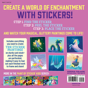 Paint by Sticker Kids: Mermaids & Magic!: Create 10 Pictures One Sticker at a Time! Includes Glitter Stickers