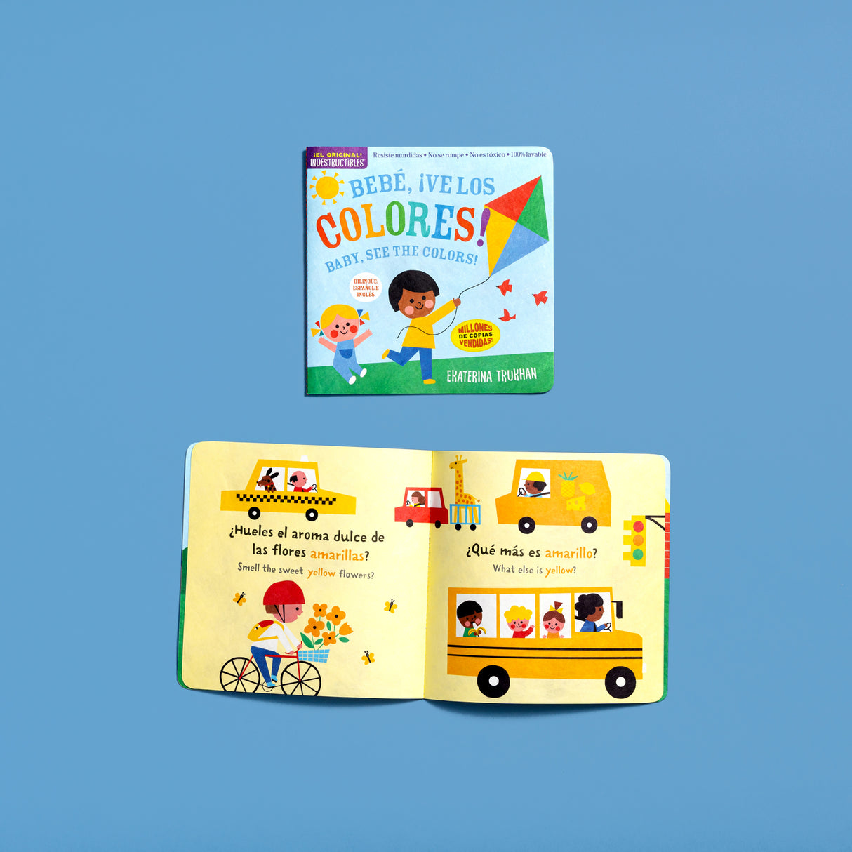 Indestructibles (The Original): Bebé, ¡ve los colores! / Baby, See the Colors!: Chew Proof · Rip Proof · Nontoxic · 100% Washable (Book for Babies, Newborn Books, Safe to Chew)