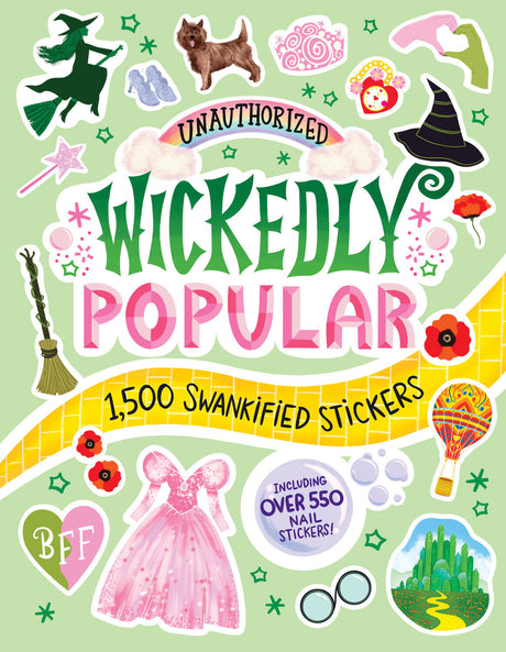 Wickedly Popular: Stickers for Your Inner Witch