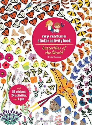 Butterflies of the World: My Nature Sticker Activity Book