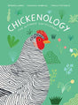 Chickenology: The Ultimate Encyclopedia