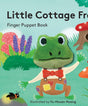 Little Cottage Frog: Finger Puppet Book