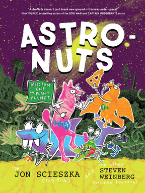 AstroNuts Mission One: The Plant Planet