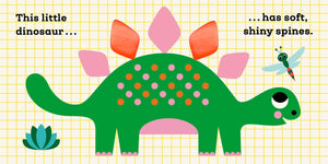 This Little Dinosaur: A Touch and Feel Book