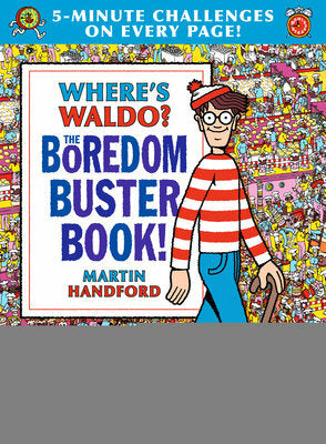 Where's Waldo? The Boredom Buster Book: 5-Minute Challenges