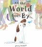As the World Goes By
