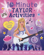10-Minute Taylor Activities: The 100% Unofficial Ultimate Activity Book for Super Fans!