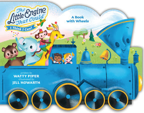 The Little Engine That Could: A Book with Wheels