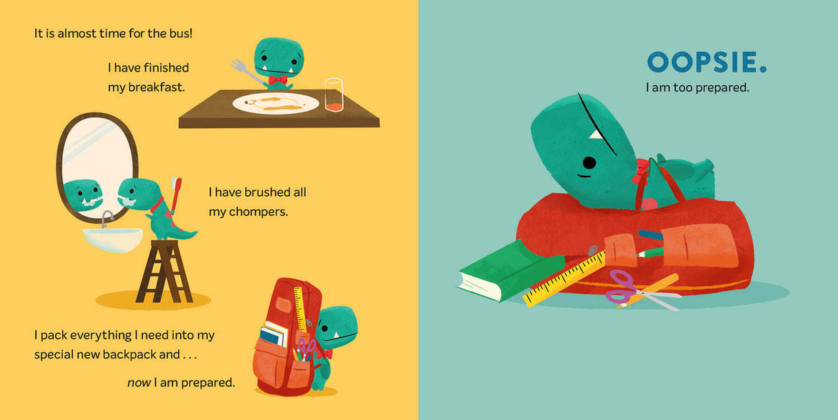 Tiny T. Rex and the First-Day Oopsies Hardcover Book