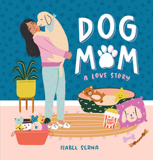 Crazy Dog Mom