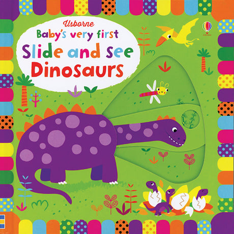 Baby’S Very First Slide And See Dinosaurs