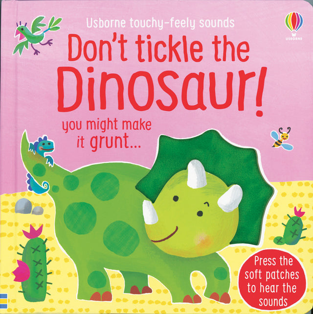 Don’T Tickle The Dinosaur!