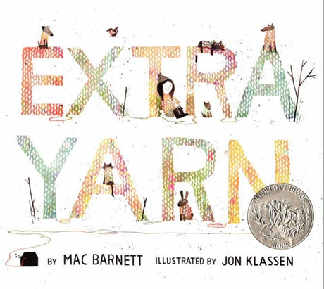 Extra Yarn: A Caldecott Honor Award Winner