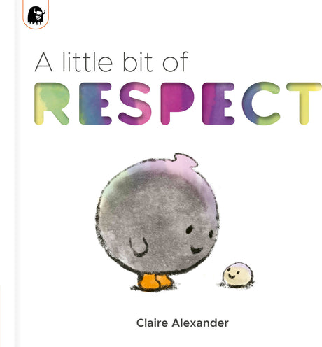 A Little Bit of Respect