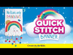 Quick Stitch Banner Rainbow