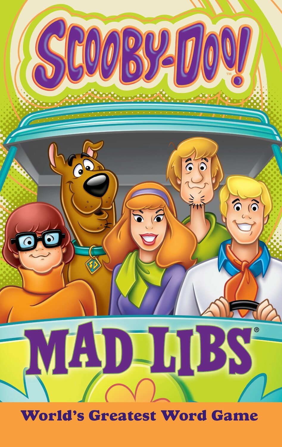 Scooby-Doo Mad Libs: World's Greatest Word Game