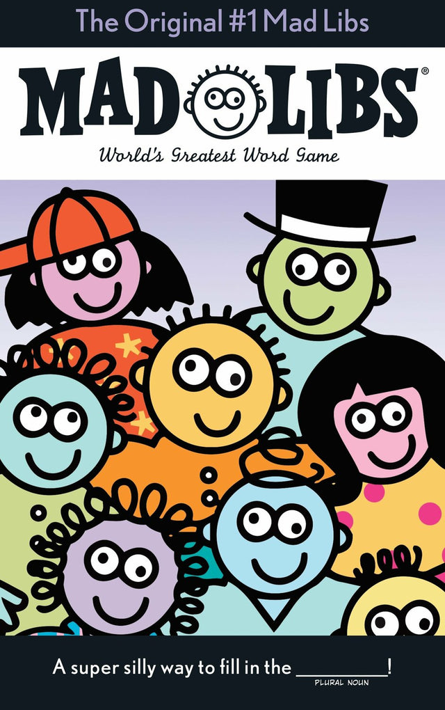 The Original #1 Mad Libs: World's Greatest Word Game