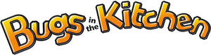 Bugs in the Kitchen 