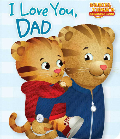 I Love You, Dad